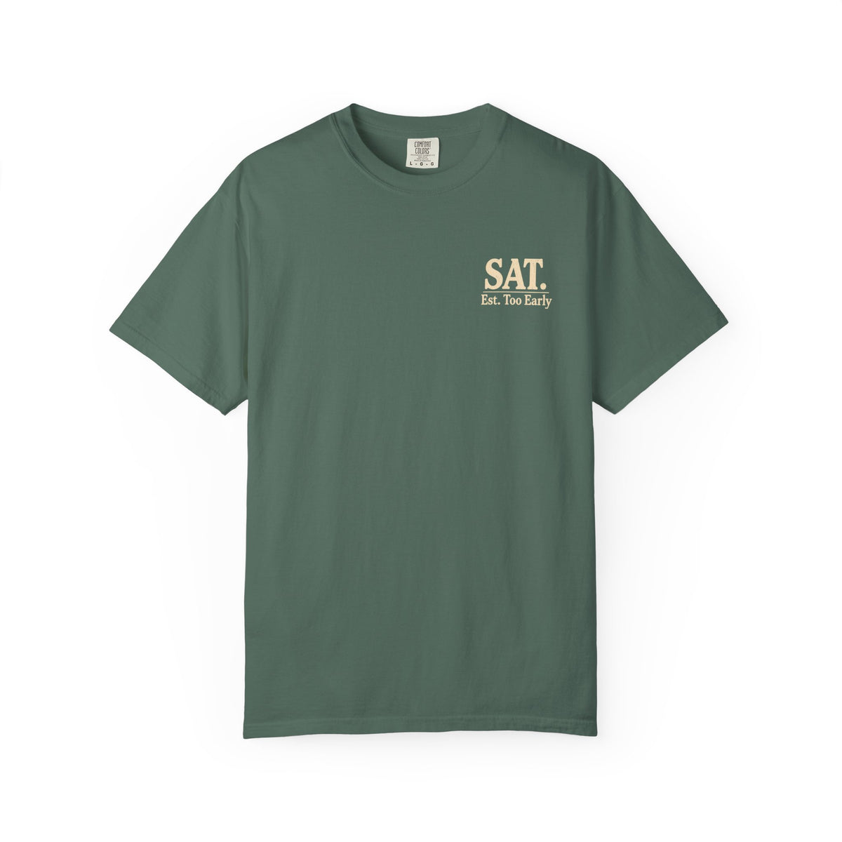 T-Shirt — "Saturday Started Thursday" Beach Sunset Tee — Blue Spruce colorway