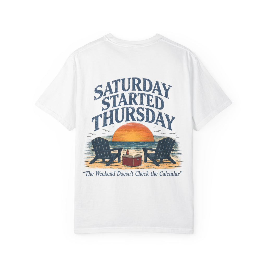 T-Shirt — "Saturday Started Thursday" Beach Sunset Tee — product photo
